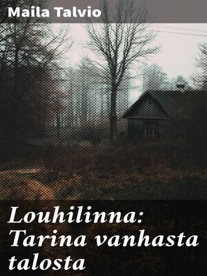 cover image of Louhilinna